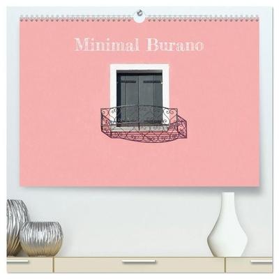 Minimal Burano (hochwertiger Premium Wandkalender 2027 DIN A2 quer), Kunstdruck in Hochglanz