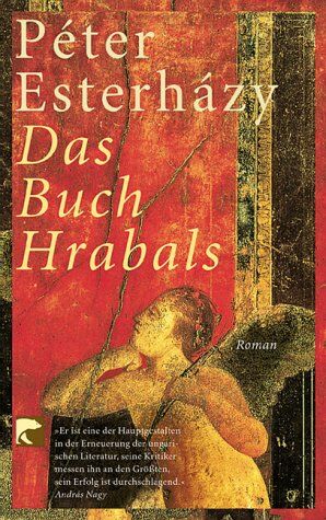 Péter Esterházy - Das Buch Hrabals - Preis vom 17.10.2026 19:25:27 h