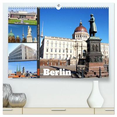 Berlin - Rund ums Humboldt Forum (hochwertiger Premium Wandkalender 2026 DIN A2 quer), Kunstdruck in Hochglanz
