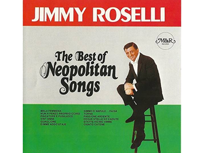Jimmy Roselli - The Best Of Neopolitan Songs