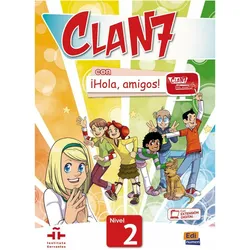 Clan 7 con ¡Hola, amigos! 2. Kursbuch + Code, Schulbücher von Editorial Edinumen