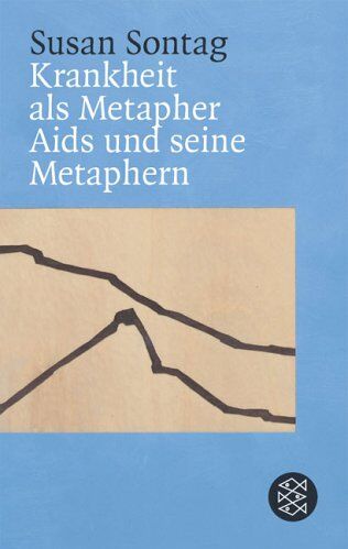 Susan Sontag - Krankheit als Metapher & Aids und seine Metaphern - Preis vom 09.10.2026 07:28:09 h
