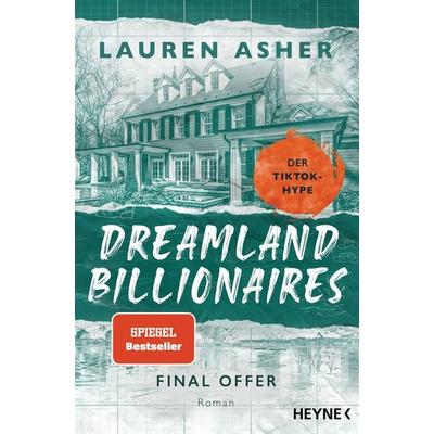 Dreamland Billionaires - Final Offer, Taschenbuch von Lauren Asher, Heyne, 978-3-453-42741-9