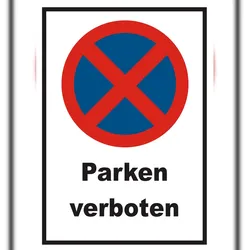 Parken verboten Schild A0 Rückseite selbstklebend