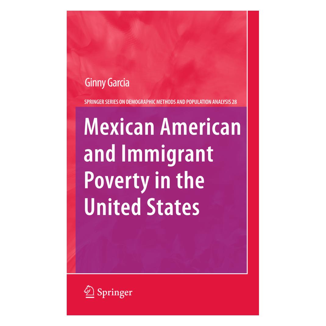 Springer Mexican American and Immigrant Poverty in the United States (Englisch, Softcover, Ginny Garcia) (55515653)