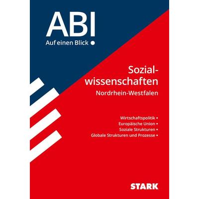 STARK Abi - auf einen Blick! Sozialwissenschaften NRW ab 2022, Taschenbuch von , Stark Verlag GmbH, 978-3-8490-4915-7