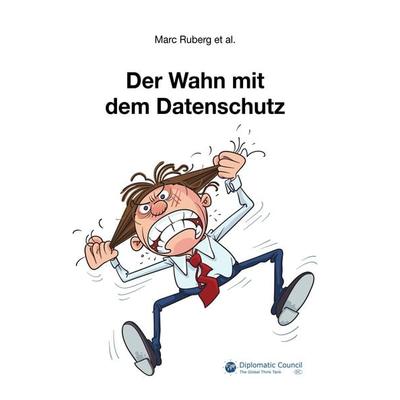 Der Wahn mit dem Datenschutz, Taschenbuch von Marc Ruberg, DC Publishing, 978-3-947818-51-8
