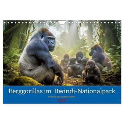 Berggorillas im Bwindi-Nationalpark (Wandkalender 2027 DIN A4 quer), CALVENDO Monatskalender