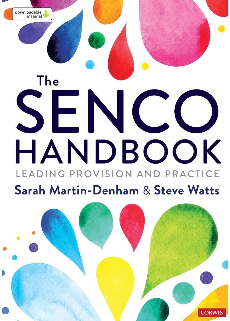 SAGE Publications The SENCO Handbook: Leading Provision and Practice