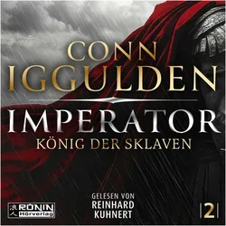 Imperator - König der Sklaven, Belletristik von Conn Iggulden