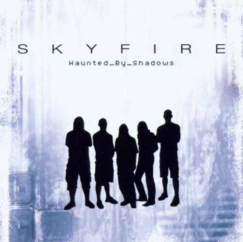 Skyfire - Haunted By Shadows - Preis vom 11.10.2026 03:10:56 h