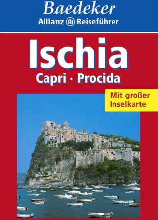 Baedeker Allianz Reiseführer Ischia, Capri, Procida - Preis vom 02.10.2026 23:42:20 h