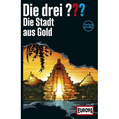 Folge 232: Die Stadt aus Gold - , Audio, 0198028342049
