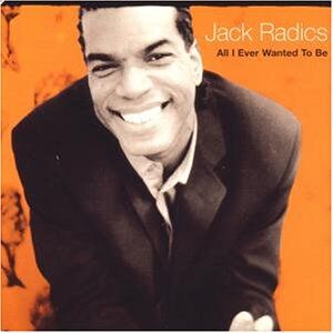 Jack Radics - All I Ever Wanted to Be - Preis vom 12.10.2026 11:37:12 h