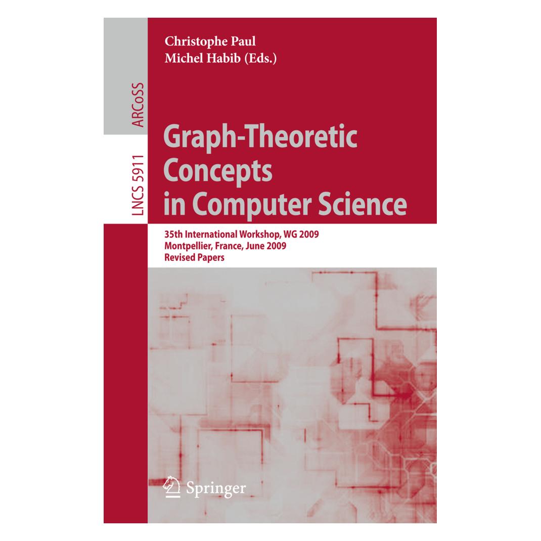 Springer Graph-Theoretic Concepts in Computer Science (Englisch, Softcover, Christophe Paul, Michel Habib) (55231941)
