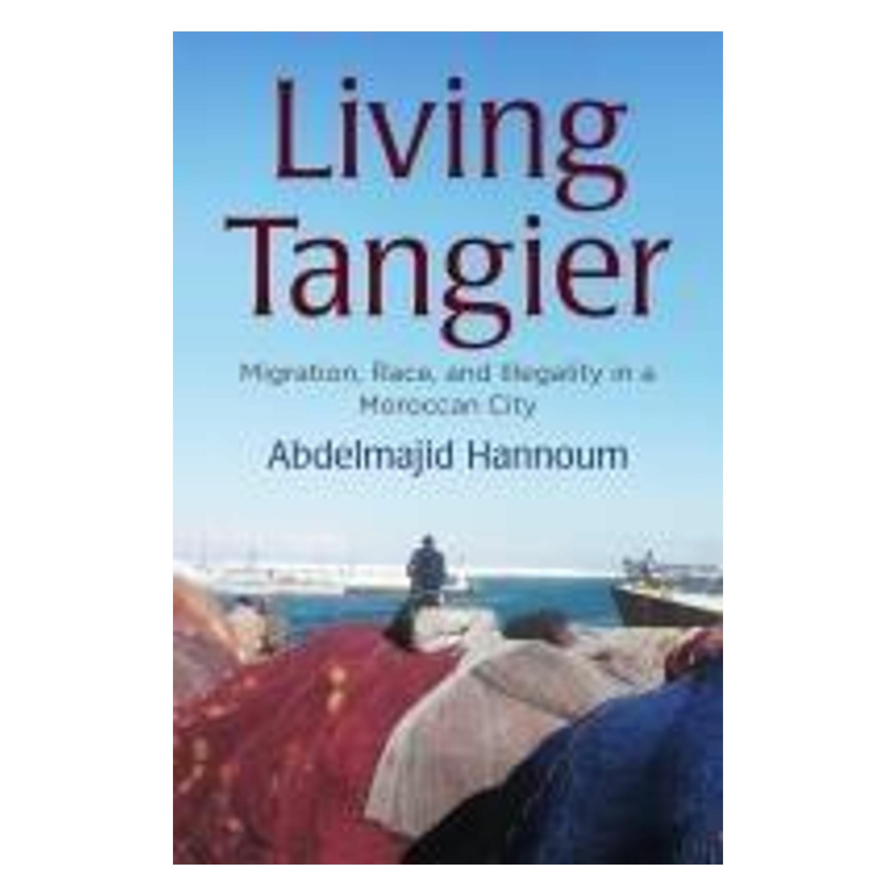 University Of Pennsylvania Living Tangier (Englisch, Abdelmajid Hannoum) (59293294)