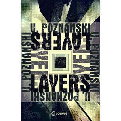 Layers, Taschenbuch von Ursula Poznanski, Loewe