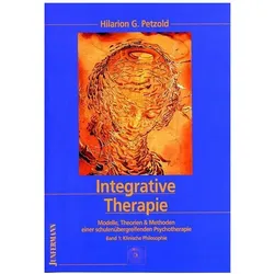 Integrative Therapie (Band 2, Tl. 1-3): Integrative Therapie, Fachbücher von Hilarion Petzold