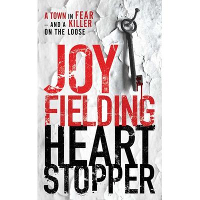 Heartstopper, Taschenbuch von Joy Fielding, Atria Books