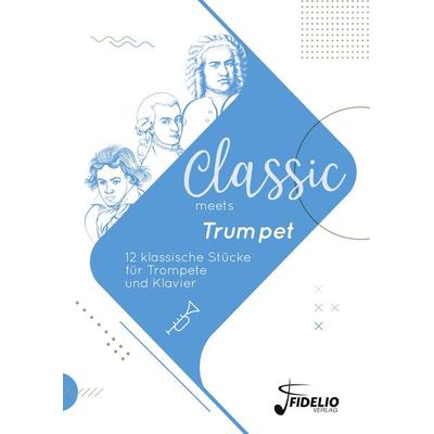 Classic meets Trumpet -