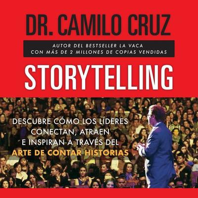 Storytelling - Camilo Cruz, Audio, 9781607387114