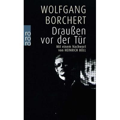 Draußen vor der Tür, Taschenbuch von Wolfgang Borchert, Rowohlt Taschenbuch