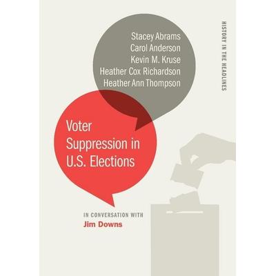 Voter Suppression in U.S. Elections, Taschenbuch von Stacey Abrams,Carol Anderson, University of Georgia Press, 978-0-8203-5774-4
