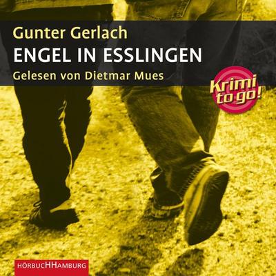 Krimi to go: Engel in Esslingen - Gunter Gerlach, Audio, 9783844902570