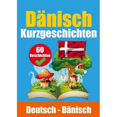 de Haan, A: Kurzgeschichten auf Dänisch Dänisch und Deutsch, Taschenbuch von Auke de Haan,Skriuwer Com, Bookmundo Direct, 978-94-037-0470-8