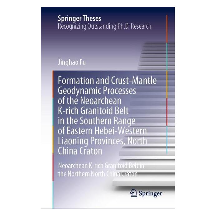 Springer Formation and Crust-Mantle Geodynamic Processes of the Neoarchean K-rich Granito (Englisch, Hardcover, Jinghao Fu) (63691567)