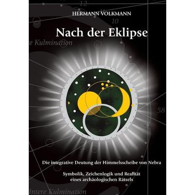 Nach der Eklipse, Taschenbuch von Hermann Volkmann, BoD – Books on Demand, 978-3-7347-9580-0