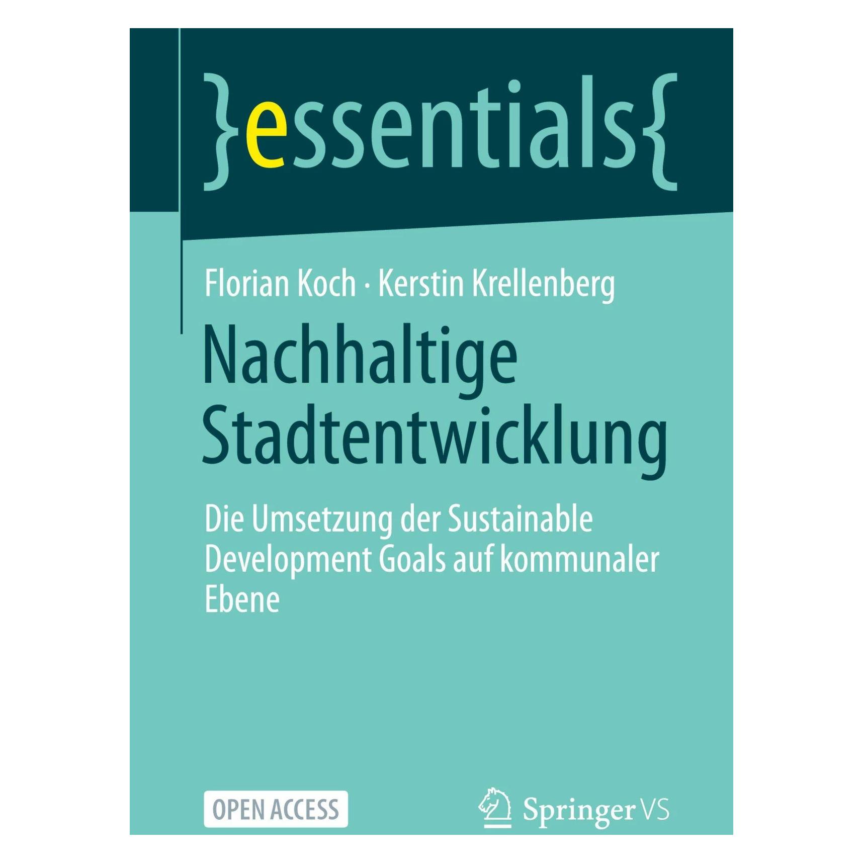 Springer Nachhaltige Stadtentwicklung (Deutsch, Softcover, Florian Koch, Kerstin Krellenberg) (42992245)