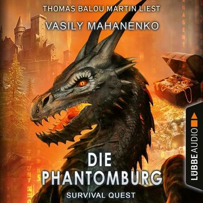 Die Phantomburg - Survival Quest-Serie, Folge 4 - Vasily Mahanenko, Audio, 4066004227146