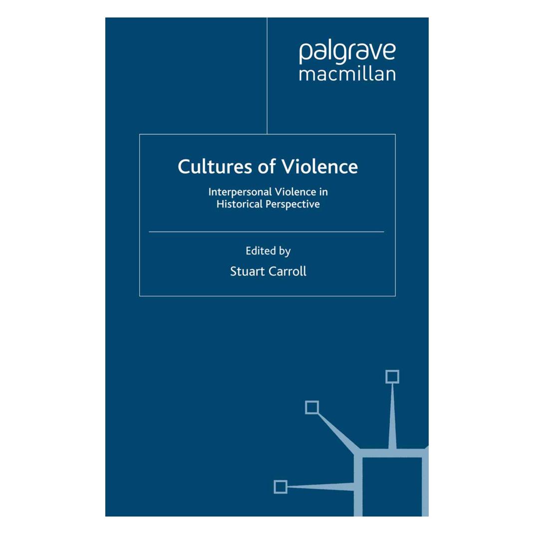 Springer Cultures of Violence (Englisch, Softcover, S. Carroll) (55822856)