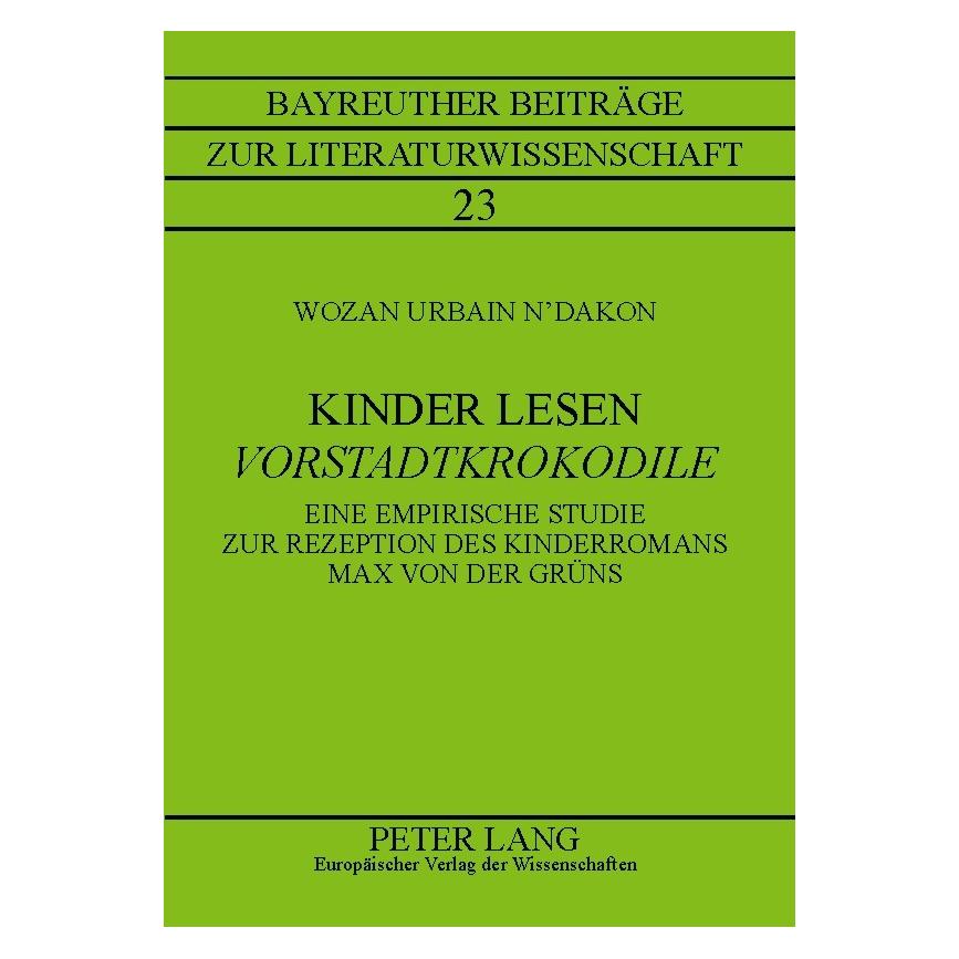 Peter Lang Kinder lesen Vorstadtkrokodile (Deutsch, Softcover, Wozan Urbain N'Dakon) (54571458)