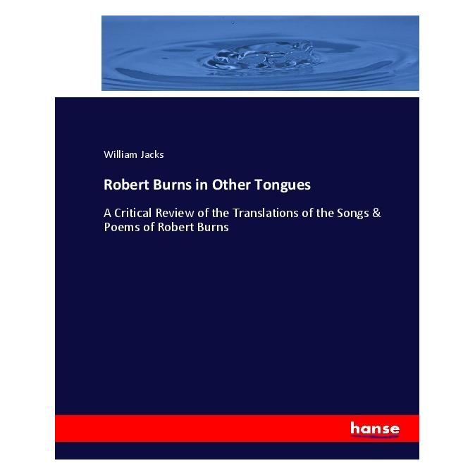 Hansebooks Robert Burns in Other Tongues (Englisch, Softcover, William Jacks) (55920393)