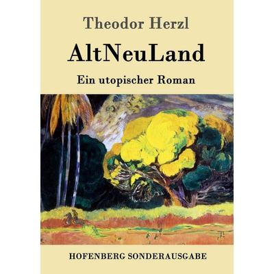AltNeuLand, Taschenbuch von Theodor Herzl, Hofenberg, 978-3-8430-9651-5