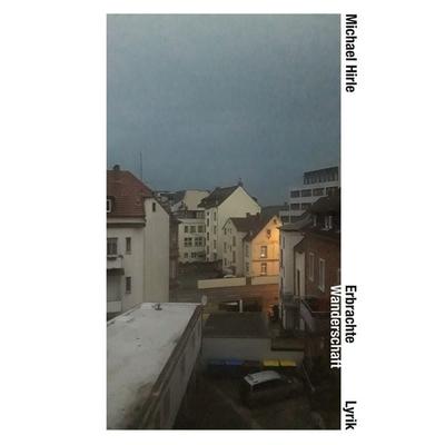 Erbrachte Wanderschaft, Taschenbuch von Michael Hirle, BoD – Books on Demand, 978-3-7568-1278-3