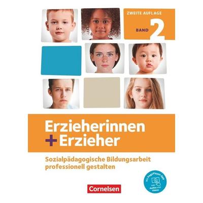 Erzieherinnen + Erzieher - Ausgabe 2020 - Band 2, Gebundene Ausgabe von Christoph Fröhlich,Susanne Hoffmann,Annette Kessler,Amelie Ruff,Daniela