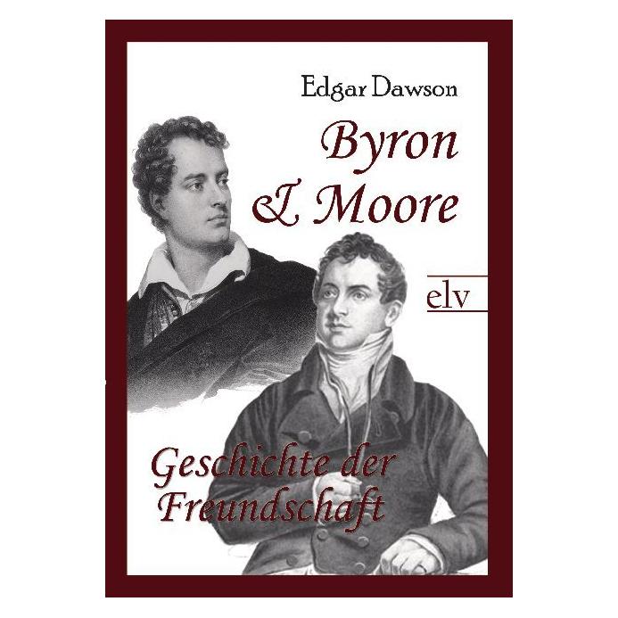 Europäischer Literaturverlag Byron und Moore (Deutsch, Edgar Dawson) (55403584)