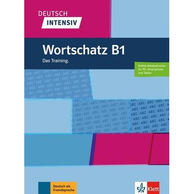 Deutsch intensiv Wortschatz B1, Taschenbuch von Arwen Dammann, Klett Sprachen GmbH, 978-3-12-675076-9