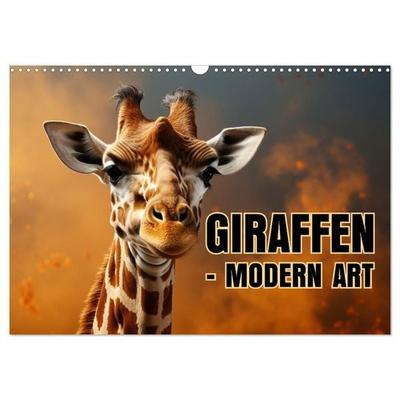 GIRAFFEN - Modern Art (Wandkalender 2027 DIN A3 quer), CALVENDO Monatskalender