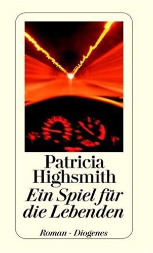 Patricia Highsmith - Ein Spiel für die Lebenden - Preis vom 13.10.2026 11:25:28 h