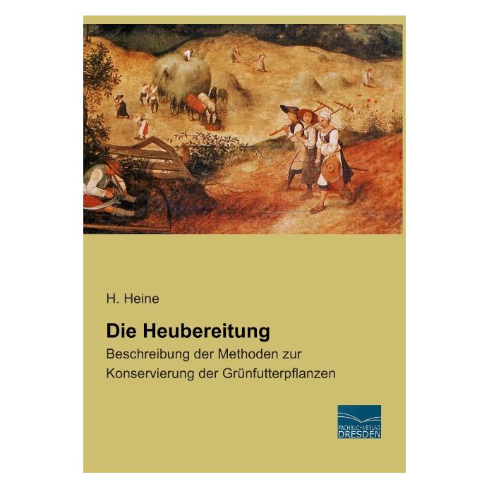 Fachbuchverlag Die Heubereitung (Deutsch, Softcover, H. Heine) (55550454)