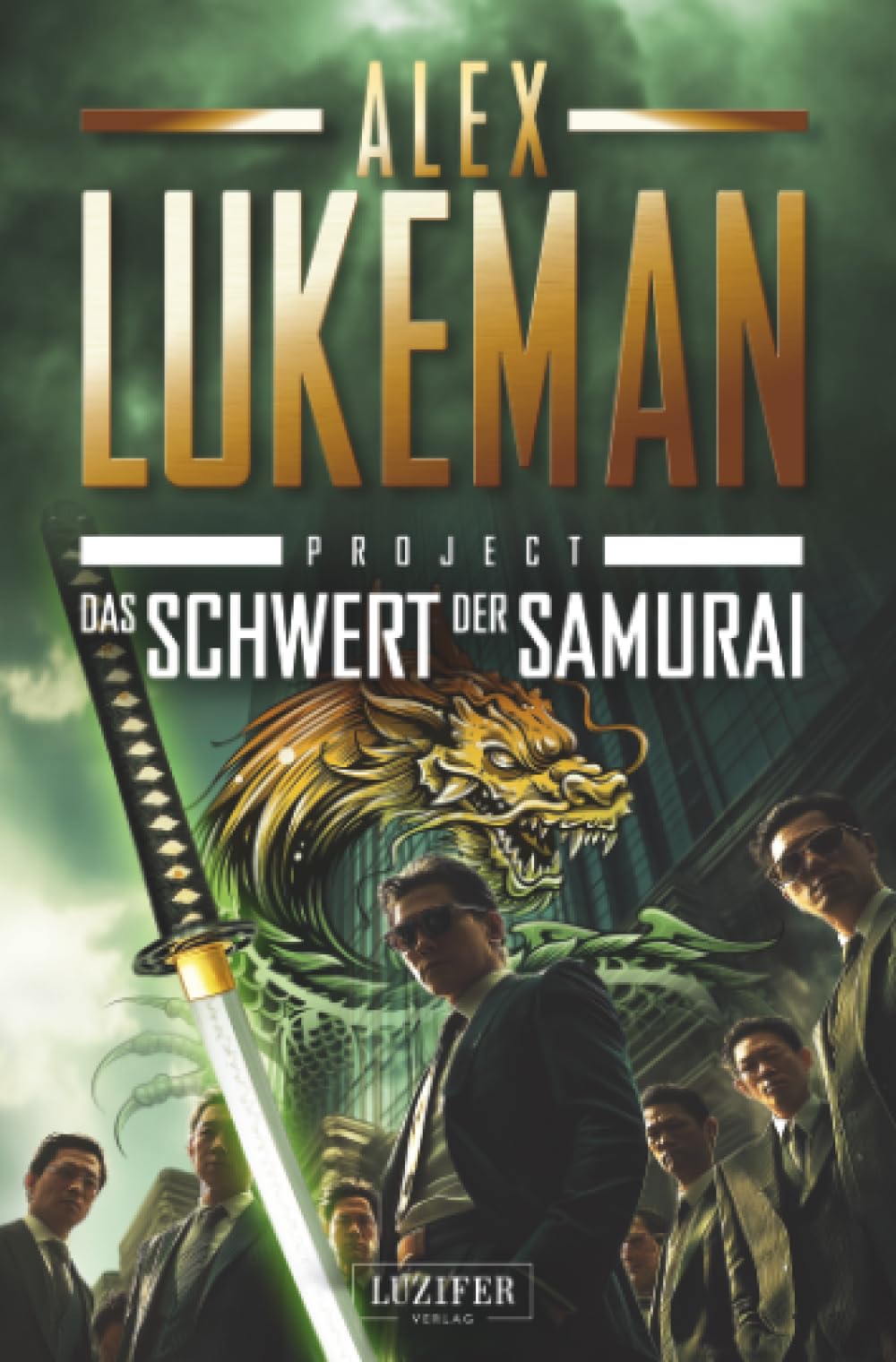 Alex Lukeman - DAS SCHWERT DER SAMURAI (Project 19): Thriller - Preis vom 02.10.2026 23:42:20 h