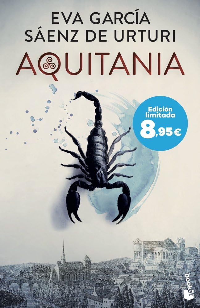Eva García Sáenz de Urturi - Aquitania: Edición limitada a precio especial (Colección Especial) - Preis vom 10.10.2026 11:48:34 h