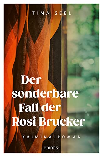 Tina Seel - Der sonderbare Fall der Rosi Brucker: Kriminalroman - Preis vom 30.09.2026 22:30:23 h