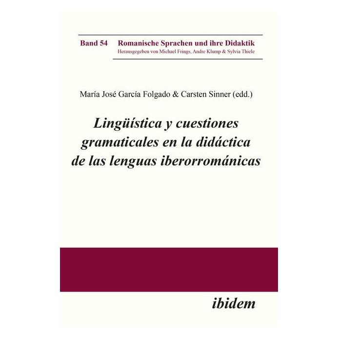 ibidem Lingüística y cuestiones gramaticales en la didáctica de las lenguas iberorrománicas (Spanisch, Softcover, Andre Klump, Carsten Sinner, José Garca Folgado, Maria Klump, Michael Frings, Sylvia Thiele) (51361978)
