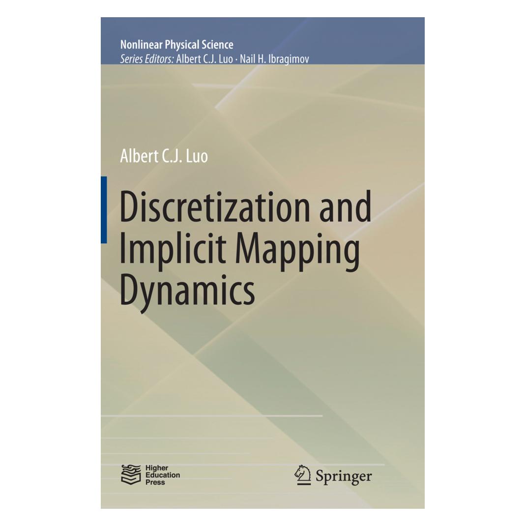 Springer Discretization and Implicit Mapping Dynamics (Englisch, Softcover, Albert C. J. Luo) (55947838)