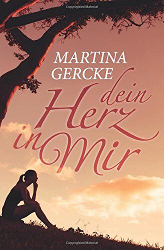 Martina Gercke - Dein Herz in mir - Preis vom 02.10.2026 23:42:20 h